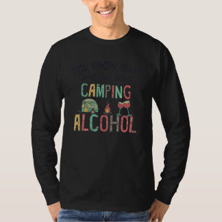 You Know What Rhymes With Camping Alcohol Red Wine T-shirt