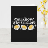 You Know Why I’m Here Deviled Eggs Thankful Thanks Kaart (Gele Bloem)