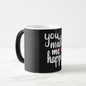 **YOU MAKE ME HAPPY** COFFEE MUG MAGISCHE MOK (Voorkant links)