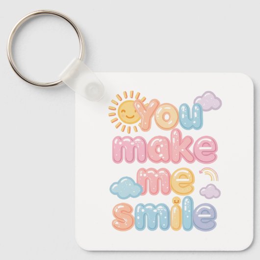 "You Make Me Smile" with Sun and Clouds Sleutelhanger (Voorkant)