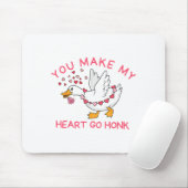 You Make My Heart Go Honk Funny Valentine Silly Go Muismat (Met muis)
