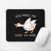 You Make My Heart Go Honk Goose Valentine's Day  Muismat (Met muis)