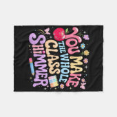 You Make The Whole Cl Shimmer Cute School Gift _1  Fleece Deken (Voorkant (Horizontaal))