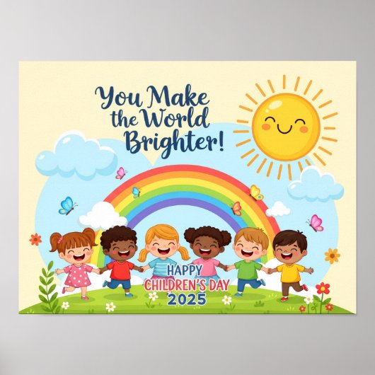 You Make the World Brighter Children’s Day Poster (Voorkant)