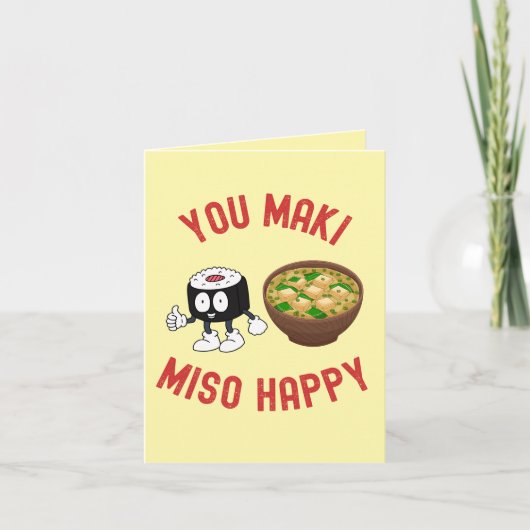 You Maki Miso Happy – Grappige Sushi Woordspeling  Kaart (Voorkant)