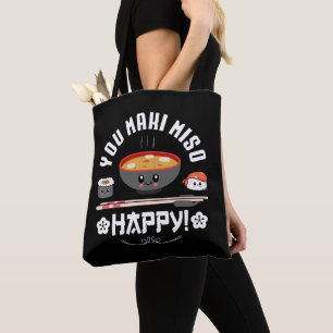 You Maki Miso Happy - Japanse noedels Schattige Ka Tote Bag