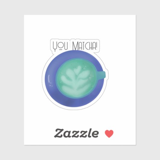 You Matcha! Sticker (Vel)