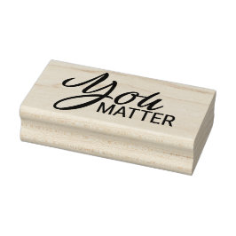 You Matter 8 Rubberstempel