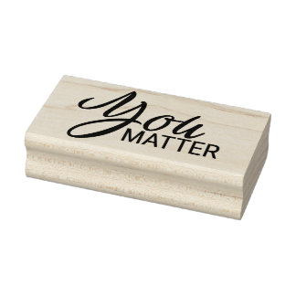 You Matter 8 Rubberstempel