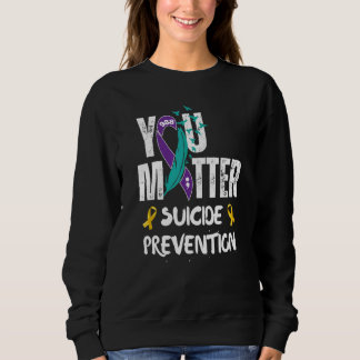 You Matter 988 Suicide Prevention Awareness Ribbon Trui