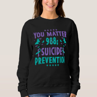 You Matter 988 Zelfmoordpreventie bewustzijn Regen Trui