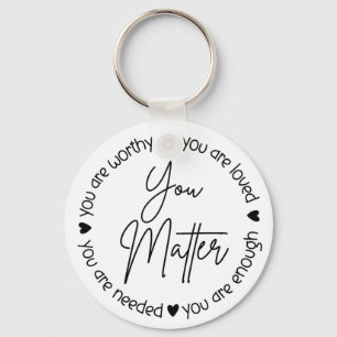 You Matter – Affirmatie voor geestelijke gezondhei Sleutelhanger