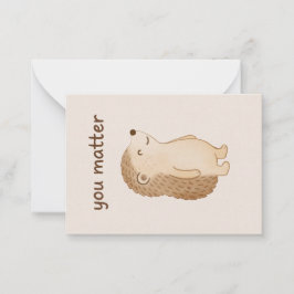 You Matter Hedgehog Encouragement Note Card Notitiekaartje