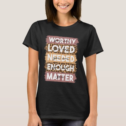 You Matter Kindness Be Kind Leopard Mental Health T-shirt (Voorkant)