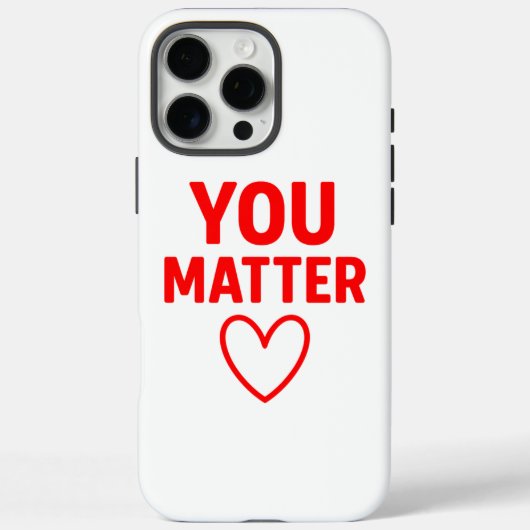 You Matter" Positiviteit van het Rode Hart Case-Mate iPhone Case (Achterkant)