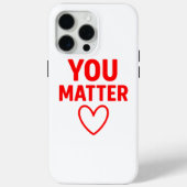 You Matter" Positiviteit van het Rode Hart Case-Mate iPhone Case (Achterkant)