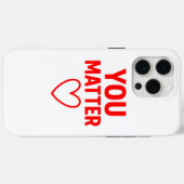 You Matter" Positiviteit van het Rode Hart Case-Mate iPhone Case (Achterkant (horizontaal))