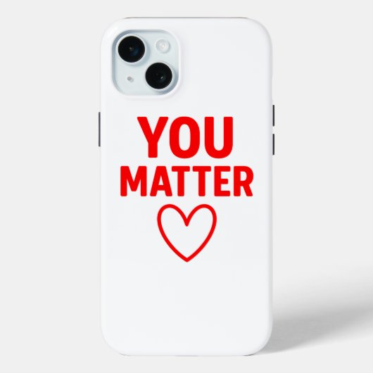 You Matter" Positiviteit van het Rode Hart Case-Mate iPhone Case (Achterkant)