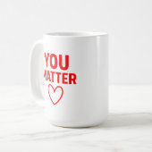 You Matter" Positiviteit van het Rode Hart Koffiemok (Voorkant links)