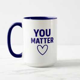 You Matter" Positiviteit van het Rode Hart Mok