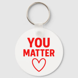 You Matter" Positiviteit van het Rode Hart Sleutelhanger