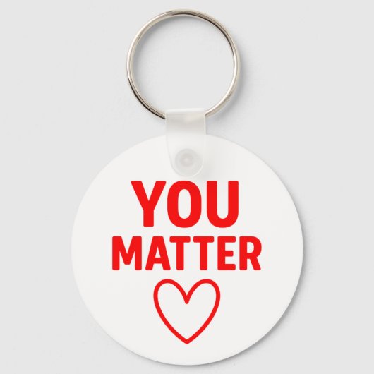 You Matter" Positiviteit van het Rode Hart Sleutelhanger (Voorkant)