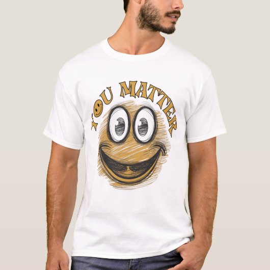 You Matter T-shirt (Voorkant)