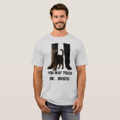 You May Touch Me Briefly Cat Shirt (Voorkant volledig)