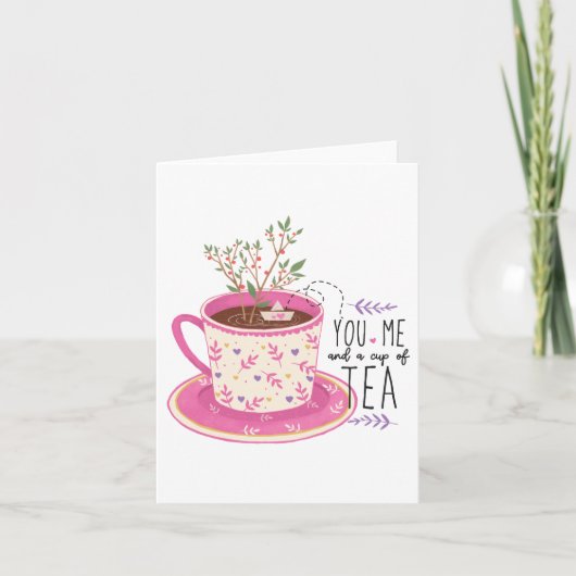 You Me And A Cup Of Tea Quote  Kaart (Voorkant)