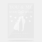 You & Me Custom Bruiloft Acryl Bord (Voorkant)