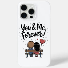 You & Me Forever Romantic Phone Case
