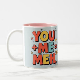 You + me = meh tweekleurige koffiemok