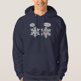 You Melt My Heart Snowflakes Hoodie