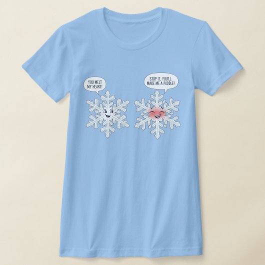 You Melt My Heart Snowflakes T-shirt (Laagn)