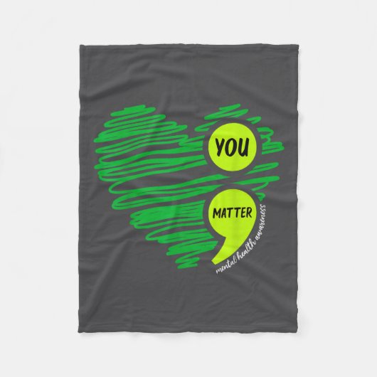 You Mental Health Awareness Green Suicide Preventi Fleece Deken (Voorkant)