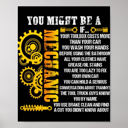 You Might Be A Mechanic If Reasons For Mechanical Poster (Voorkant)