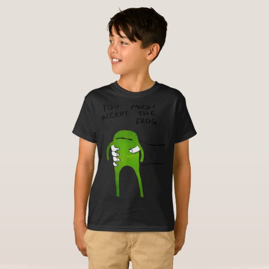 You Must Accept The Frog Funny Meme  T-shirt (Voorkant volledig)