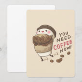 You Need Coffee Now Illustratie Kaart (Voorkant / Achterkant)