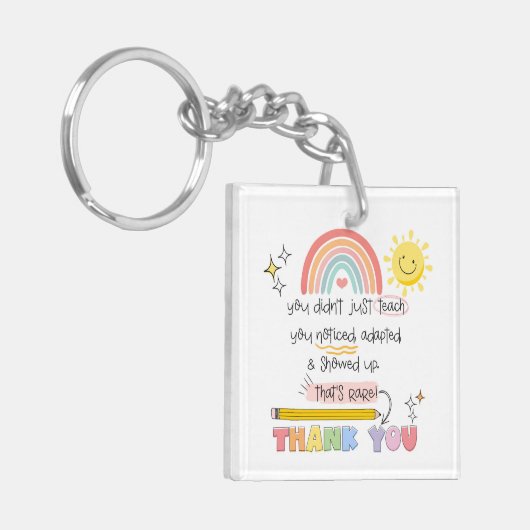 You Noticed Teacher SEN teacher special need Sleutelhanger (Voorkant Links)