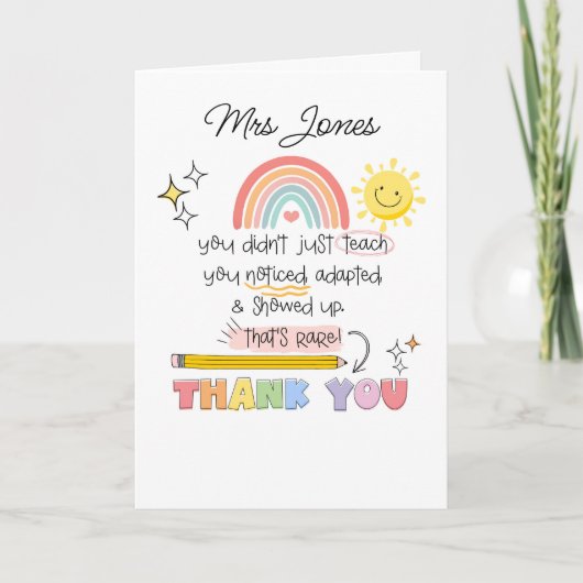 You Noticed Teacher Thank You SENCO SEN teacher Kaart (Voorkant)