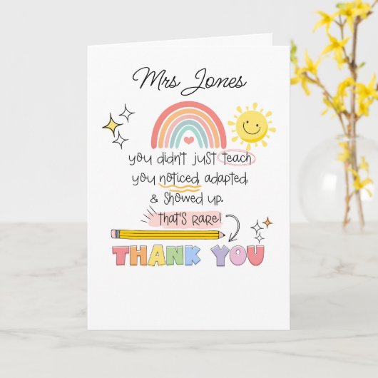 You Noticed Teacher Thank You SENCO SEN teacher Kaart (Gele Bloem)