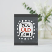 You Old Goat Ansichtkaart Briefkaart (Staand voorkant)