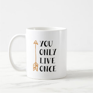 You Only Live Once - YOLO Arrow Design for T-Shirt Koffiemok