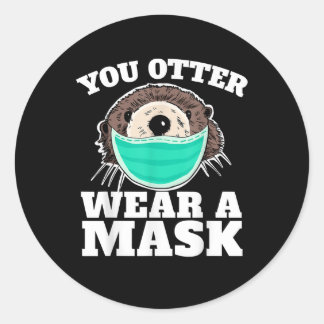 You Otter Draag een Mask grappig Otter Social Ronde Sticker