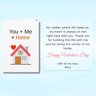You Plus Me Equals Home Valentine's Day Kaart