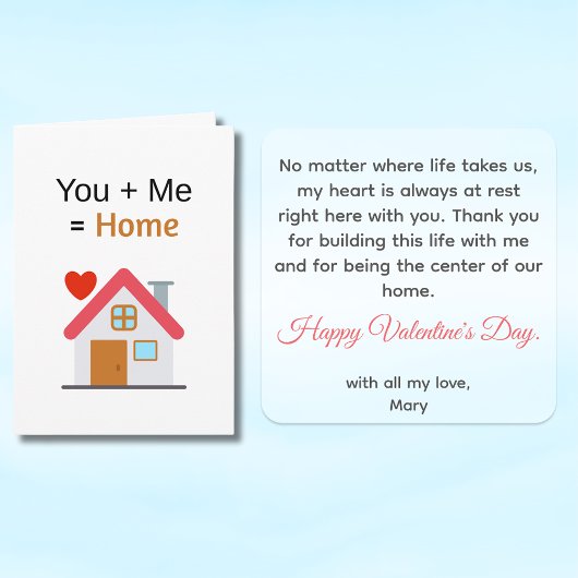 You Plus Me Equals Home Valentine's Day  Kaart