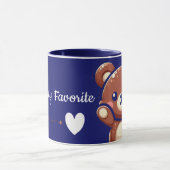 You’re My Favorite – Cute Teddy Bear Mug Mok (Midden)