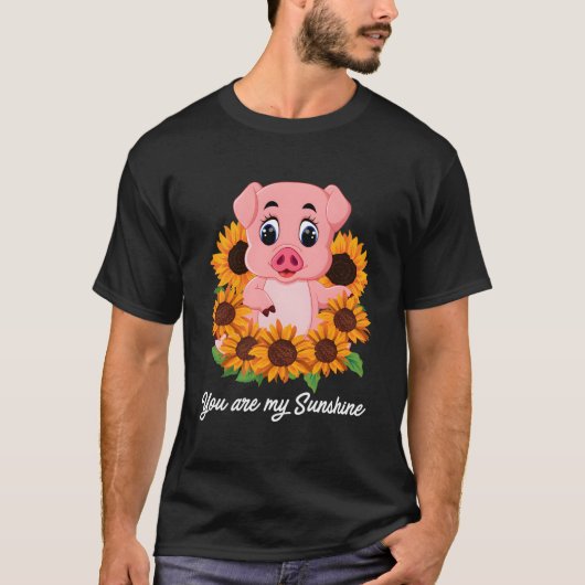 You Re My Sunshine Garden Love Flower T-shirt (Voorkant)