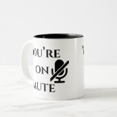 You’re on mute” First Day on Zoom Mug Tweekleurige Koffiemok (Voorkant links)