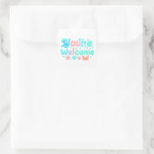 You’re Welcome Glossy Pastel Ocean Text Vierkante Sticker (Tas)